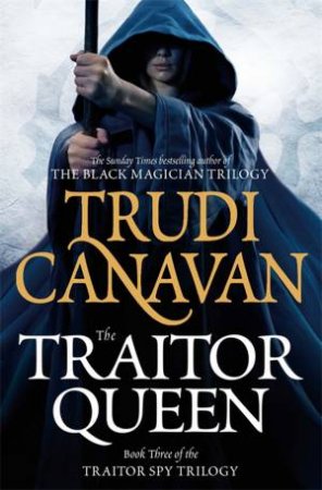 The Traitor Queen by Trudi Canavan