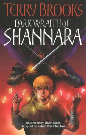 Shannara Graphic Novel: Dark Wraith Of Shannara by Terry Brooks