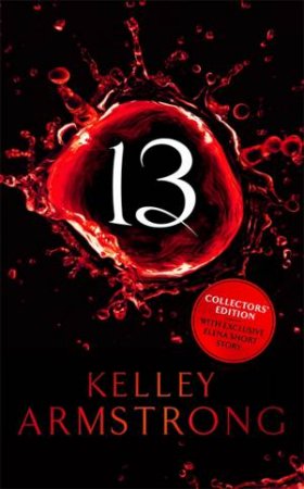 Thirteen by Kelley Armstrong