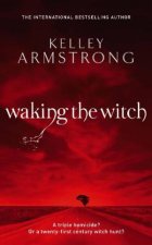 Waking the Witch