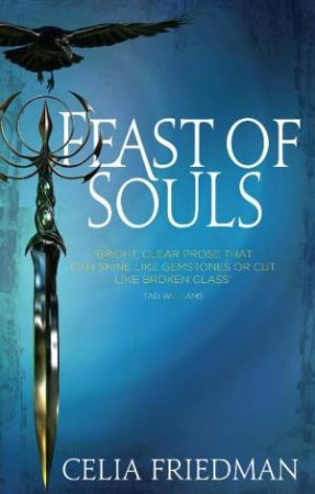 Feast of Souls by Celia Friedman