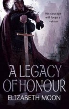 Legacy of Honour Omnibus Edition