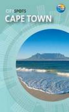 CitySpots: Cape Town by Thomas Cook