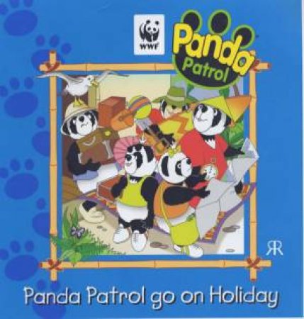 Panda Patrol: Go on Holiday by UNKNOWN