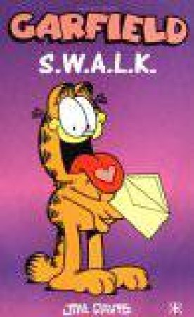 Garfield: S.w.a.l.k. by DAVIS JIM