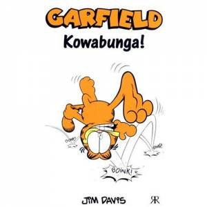Garfield: Kowabunga! by Jim Davis