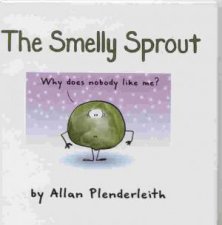 Smelly Sprout