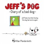 Jeffs Dog  Diary of a Bad Dog