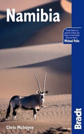 Bradt Travel Guide: Namibia - 3 Ed by Chris McIntyre