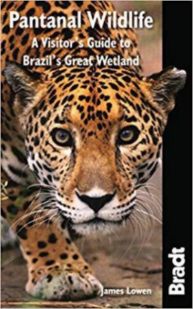 Pantanal Wildlife by James Lowen
