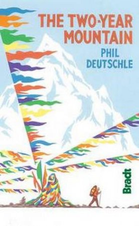 The Two-Year Mountain by Phil Deutschle