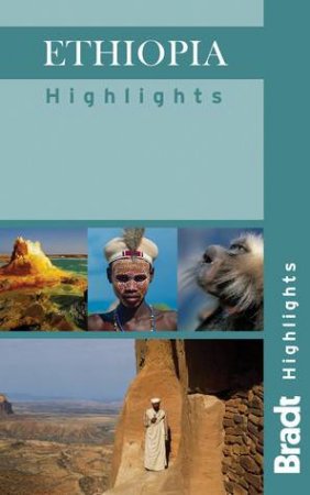 Ethiopia Highlights by Philip Briggs