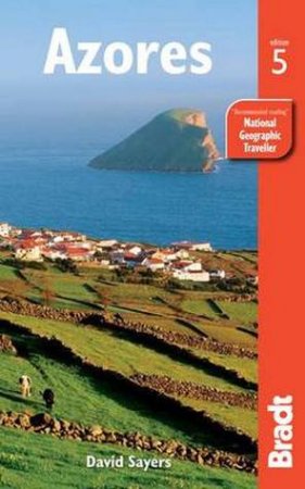 Bradt Guide: Azores (5th Edition) by David Sayers