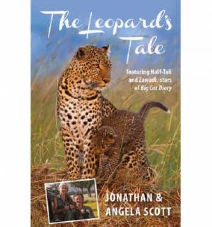 Leopard's Tale by Jonathan Scott