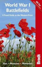 Bradt Guides World War I Battlefields