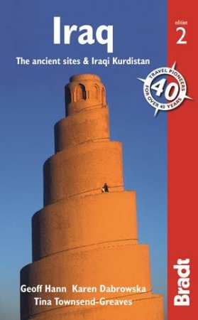 Bradt Guides: Iraq - 2nd Ed by Geoff Hann