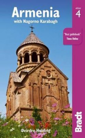 Bradt Guides: Armenia With Nagorno Karabagh - 4th Ed by Deirdre Holding