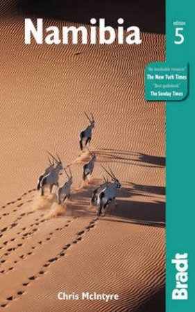 Bradt Guides: Namibia - 5th Ed by McIntyre Chris