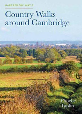 Harcamlow Way 2 - Country Walks Around Cambridge