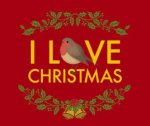 I Love Christmas 200 Fantastic Facts