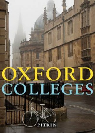 Oxford Colleges by Annie Bullen
