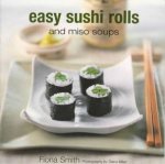 Easy Sushi Rolls And Miso Soups