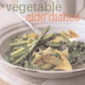 Vegetable Side Dishes by Various