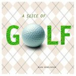 A Slice of Golf