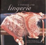 A Passion For Lingerie