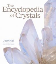 The Encyclopedia Of Crystals