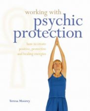 Working with Psychic Protection