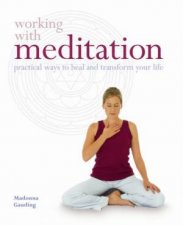 Working With Meditation