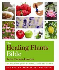 Healing Plants Bible