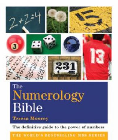 The Numerology Bible by Teresa Moorey