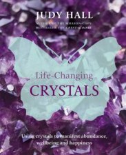 LifeChanging Crystals