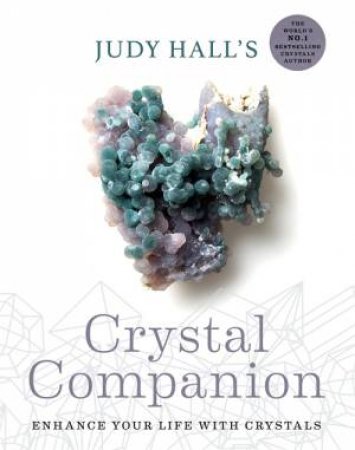 Judy Hall's Crystal Companion by Judy Hall