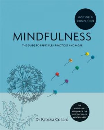 Godsfield Companion: Mindfulness by Patrizia Collard