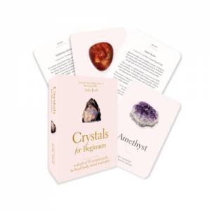Crystals For Beginners: A Card Deck by Judy Hall