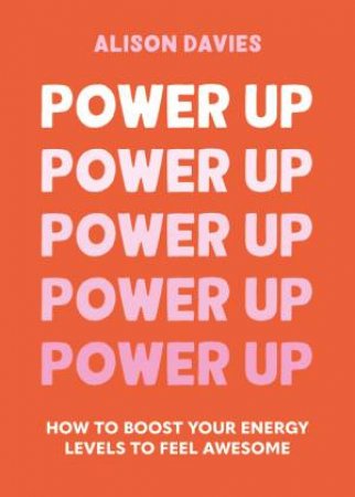 Power Up by Alison Davies