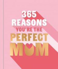 1000 Reasons Youre the Perfect Mum