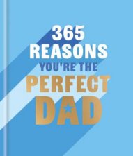 1000 Reasons Youre the Perfect Dad