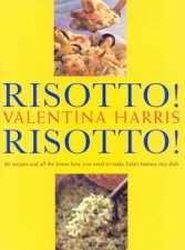 Risotto Risotto Recipes For Italys Famous Rice Dish