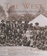 The West An Illustrated History