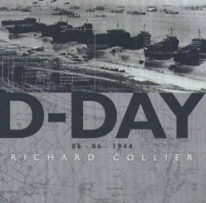D-Day by Richard Collier