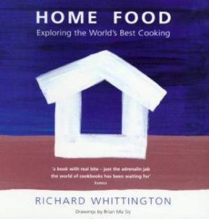 Home Food by Richard Whittington