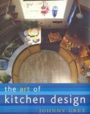 The Art Of Kitchen Design