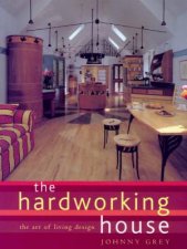 The Hardworking House