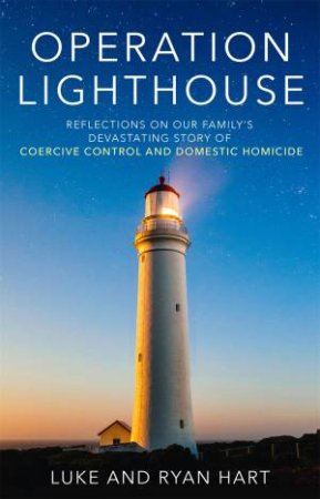 Operation Lighthouse by Luke Hart & Ryan Hart