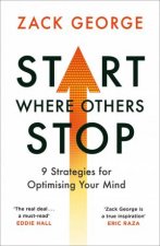 Start Where Others Stop