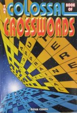 The Colossal Book Of Crosswords